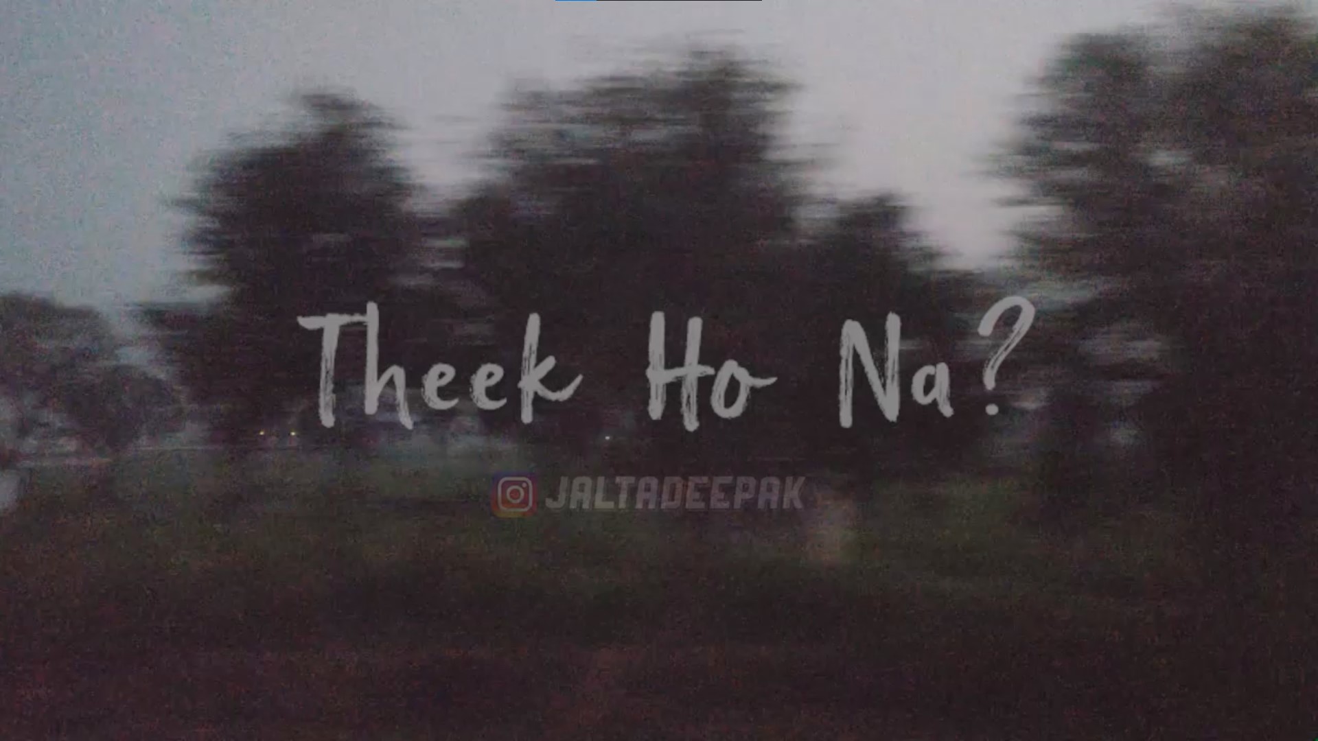 Theek Ho Na